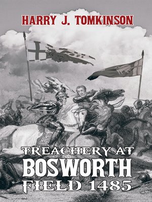 cover image of Treachery at Bosworth Field 1485